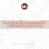 Home Health Care Essential Business Forms Bundle