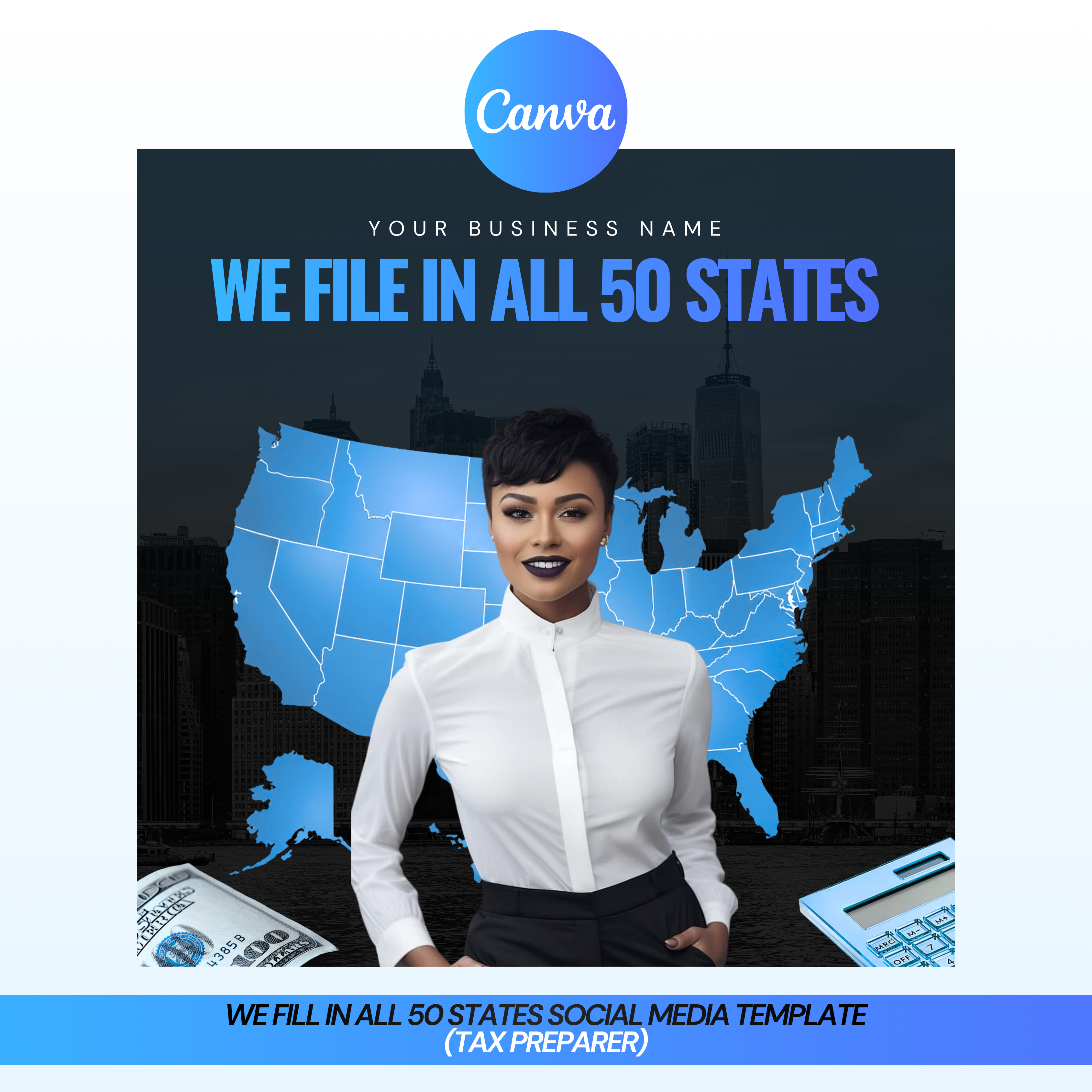 We File In All 50 States Social Media Template (Tax Preparer)