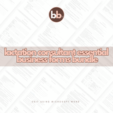 Lactation Consultant Essential Business Forms Bundle